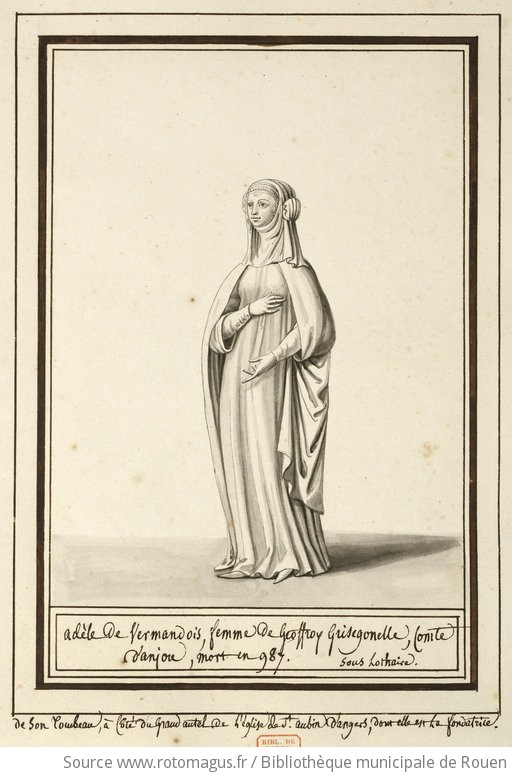 Adèle De Vermandois, Femme De Geoffroy Grisegonelle, Comte D'Anjou ...